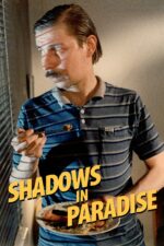 Movie poster for Shadows in Paradise (1986)