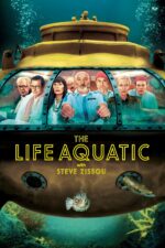 Movie poster for The Life Aquatic with Steve Zissou (2004)