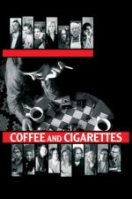 Movie poster for Coffee and Cigarettes (2003)