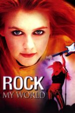 Movie poster for Rock My World (2002)