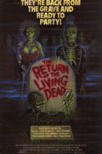 Movie poster for The Return of the Living Dead (1985)