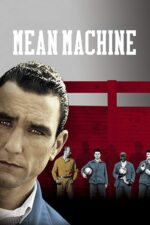 Movie poster for Mean Machine (2001)