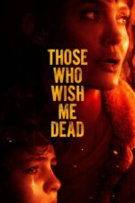 Movie poster for Those Who Wish Me Dead (2021)