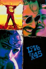 Movie poster for Love and a .45 (1994)