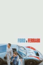 Movie poster for Ford v Ferrari (2019)