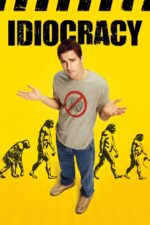 Movie poster for Idiocracy (2006)
