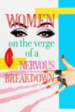 Movie poster for Women on the Verge of a Nervous Breakdown (1988)