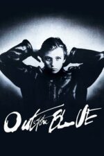 Movie poster for Out of the Blue (1981)