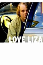 Movie poster for Love Liza (2002)