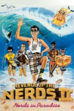 Movie poster for Revenge of the Nerds II: Nerds in Paradise (1987)