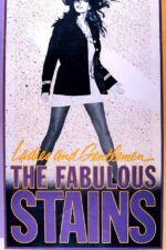 Movie poster for Ladies and Gentlemen, the Fabulous Stains (1982)