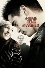 Movie poster for A Home at the End of the World (2004)