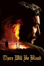 Movie poster for There Will Be Blood (2007)