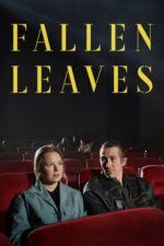 Movie poster for Fallen Leaves (2023)