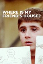 Movie poster for Where Is the Friend’s House? (1987)