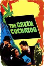 Movie poster for The Green Cockatoo (1937)