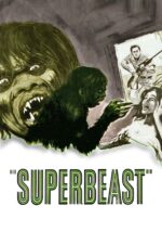 Movie poster for Superbeast (1972)